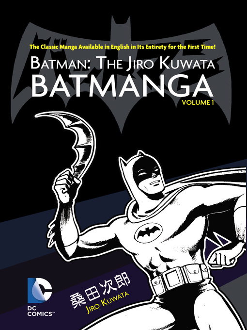 Title details for Batman: The Jiro Kuwata Batmanga (2014), Volume 1 by Scott Lobdell - Wait list